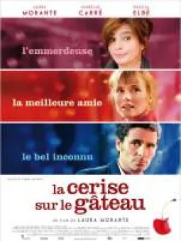 La cerise sur le gâteau
